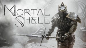 Mortal Shell: Complete Edition